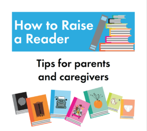 How to Raise a Reader